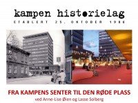 Plakat for temamøtet "Fra Kampens senter til Den røde plass"